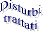 Disturbi
trattati